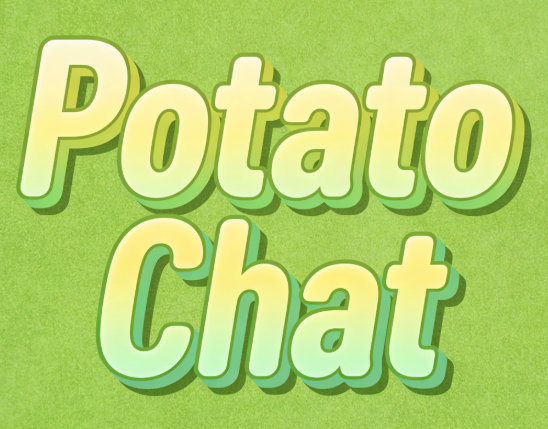 Potato Chat 是一款什么样的聊天软件？